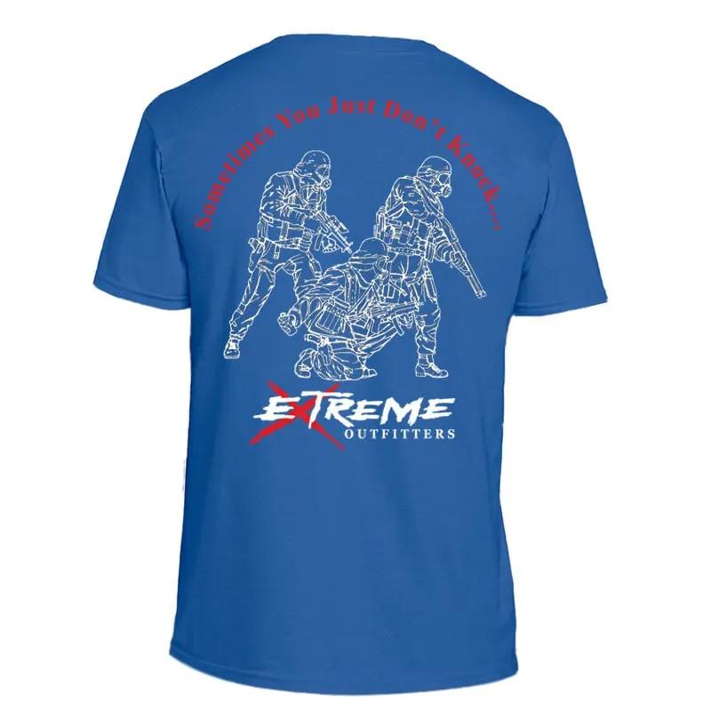 Sometimes You Just Don't Knock T Shirt Extreme Outfitters